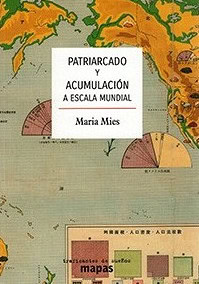 Patriarcado y acumulación a escala mundial